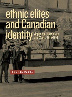 cover image of Ethnic Elites and Canadian Identity